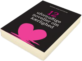 12 ufornuftige noveller om kærlighed
